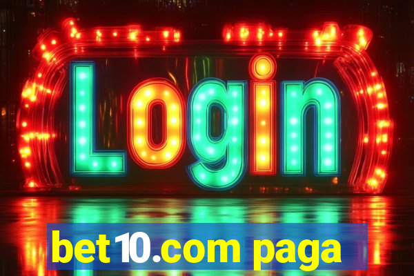 bet10.com paga